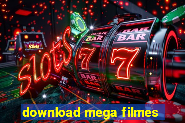 download mega filmes